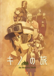 Kino no Tabi: The Beautiful World - Nanika wo Suru Tame ni - Life Goes On.  